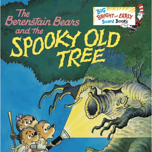 The Berenstain Bears and the Spooky Old Tree: A Picture Book for Kids and Toddlers (Big Bright & Early Board Book)