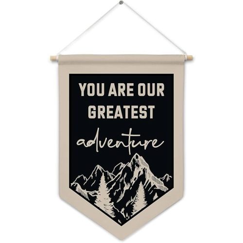 Mountain Nursery Decor Canvas Banner Wall Decor, Adventure Nursery Decor, You Are Our Greatest Adventure Hanging Pennant Flag Banner for Baby Toddler Kids Room Playroom