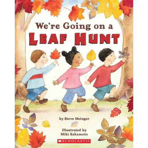 We're Going on a Leaf Hunt