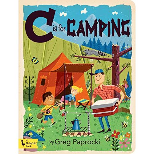 C Is for Camping (Alphabet Primers)