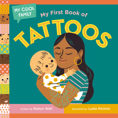 My First Book of Tattoos | Powell's Books