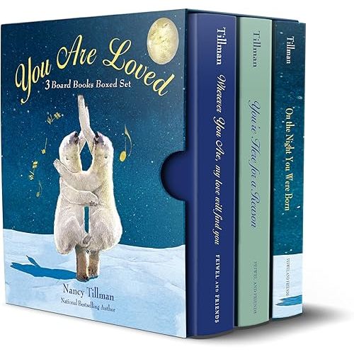 You Are Loved: Nancy Tillman 3 Board Books Boxed Set: On the Night You Were Born, You're Here for a Reason, and Wherever You Are My Love Will Find You Board book – October 28, 2025