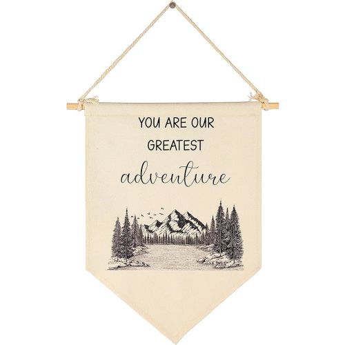 You Are Our Greatest Adventure-Mountain Woodland Adventure Nursery Wall Art-Flag Decor Gifts for Boys Girls Kids-Banner Wall Sign Gifts for Nursery,Baby Room,Reading Room,Playroom Bedroom,Front Door