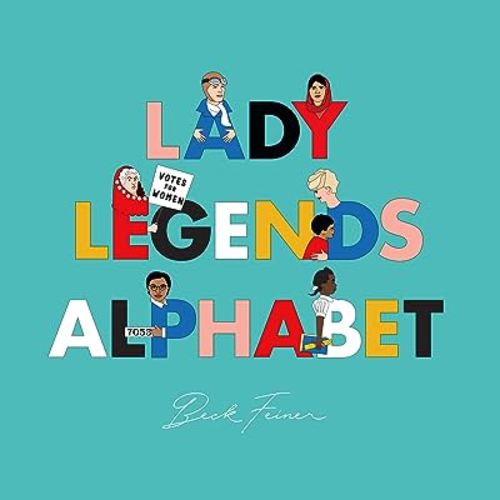 Lady Legends Alphabet