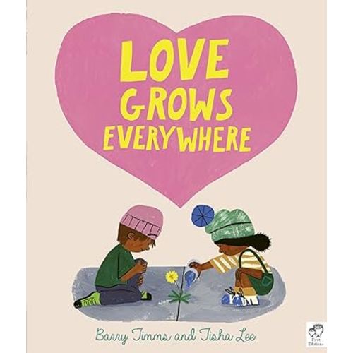Love Grows Everywhere