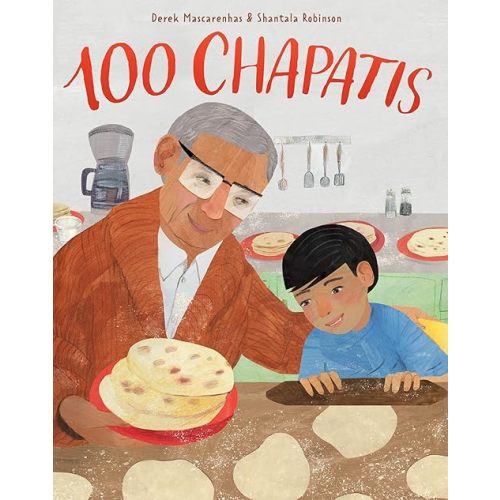 100 Chapatis Hardcover – Picture Book, October 15, 2023