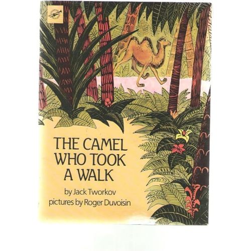 The Camel Who Took a Walk