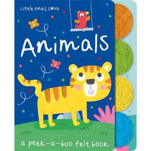 Little Ones Love Animals - (little Ones Love Felt Tabbed Board Book) By Holly Hall (board Book)