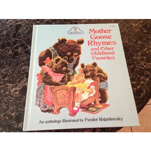 Mother Goose Rhymes and Other Childhood Favorites: feodor-rojankovsky-edited-by-nina-rojankovsky-with-an-introd-by-lucille-ogle: 9780307168368: Amazon.com: Books