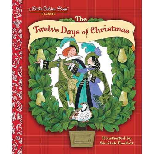 The Twelve Days of Christmas: A Christmas Carol Hardcover – Picture Book, January 1, 1993