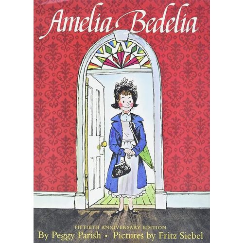 Amelia Bedelia Hardcover – Illustrated, January 29, 2013