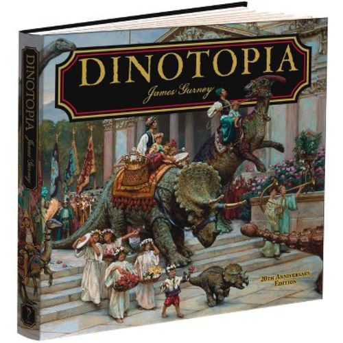 Dinotopia, A Land Apart From Time - (calla Editions) 20th Edition By James Gurney (hardcover)