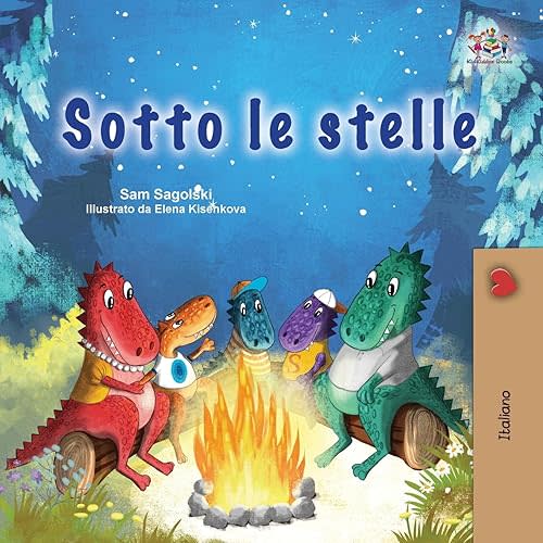Under the Stars (Italian Children's Book): Italian children's book (Italian Bedtime Collection) (Italian Edition) Paperback – August 13, 2023