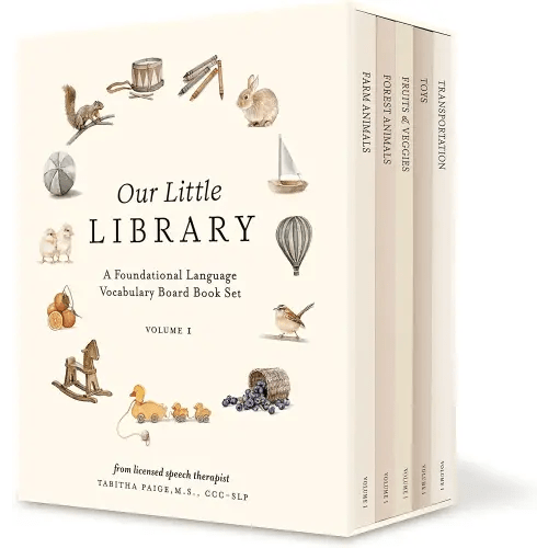 Our Little Library: A Foundational Language Vocabulary Board Book Set for Babies, Including Farm & Forest Animals, Fruits & Veggies, Toys & More (Tabitha Paige Children's Book Series)