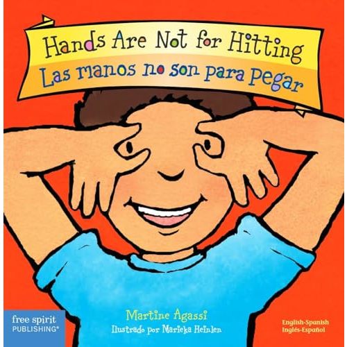 Hands Are Not for Hitting / Las manos no son para pegar Board Book (Best Behavior®) (Spanish and English Edition)
