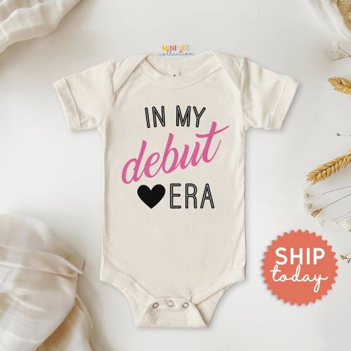 In My Debut Era Onesies® Brand, New Born Baby Bodysuit, Cute Baby Clothes, Baby Concert Outfit, (BC-BIR1)