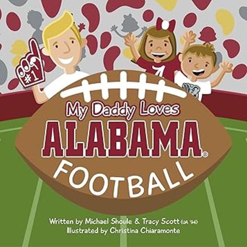 My Daddy Loves Alabama Football