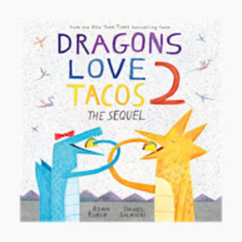 Dragons Love Tacos 2: The Sequel
