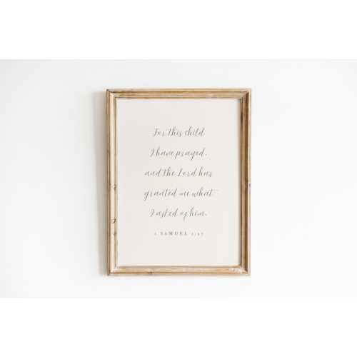 Christian Nursery Wall Art, 1 Samuel 1:27, For This Child I Have Prayed, Neutral Bible Verse Print, Boy Girl Baby Room Scripture Decor