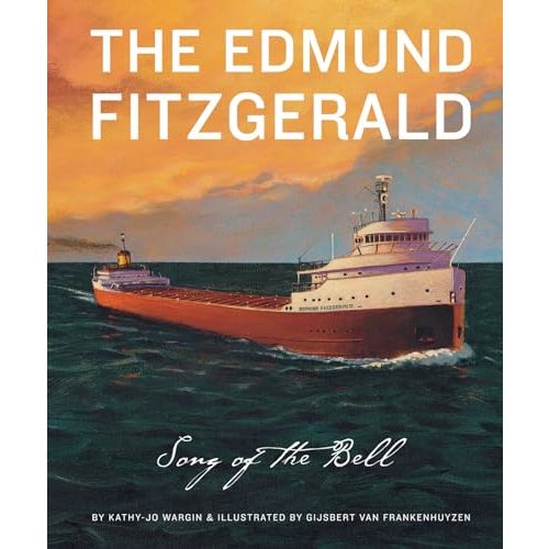 The Edmund Fitzgerald: Song of the Bell