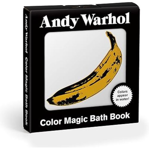 Andy Warhol Color Magic Bath Book: (Bath Time Books, Bath Books for Toddlers and Babies, Waterproof Books)