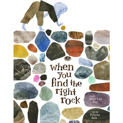 When You Find the Right Rock Hardcover – Picture Book, September 17, 2024