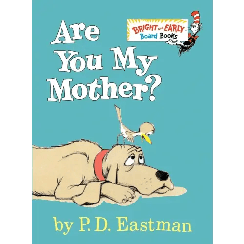 Are You My Mother? (Bright & Early Board Books)