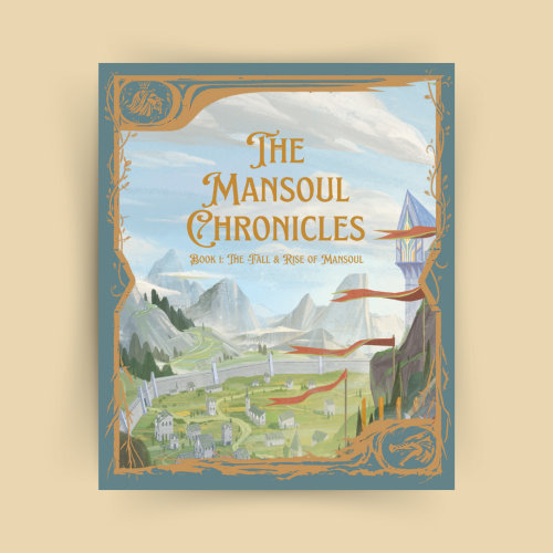 The Mansoul Chronicles, Book 1: The Fall & Rise of Mansoul