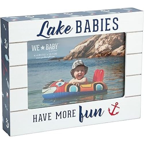 Pavilion Gift Company - Lake Babies Have More Fun - Horizontal 7.5" x 6" Self-Standing Picture Frame - Holds 4" x 6" Photo Children Kids Family Memory Lake-Lover Present Lake House Cottage Gift