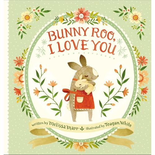 Bunny Roo, I Love You
