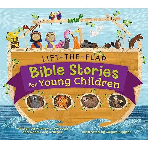 Lift-the-Flap Bible Stories for Young Children (Let’s Explore Bible Stories for Young Children, 1) Board book – Lift the flap, September 4, 2018