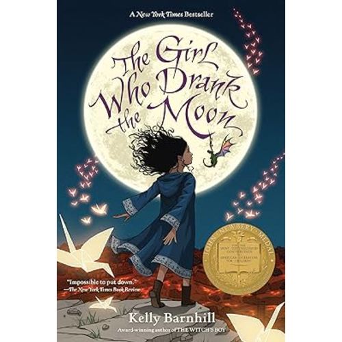 The Girl Who Drank the Moon (Winner of the 2017 Newbery Medal)