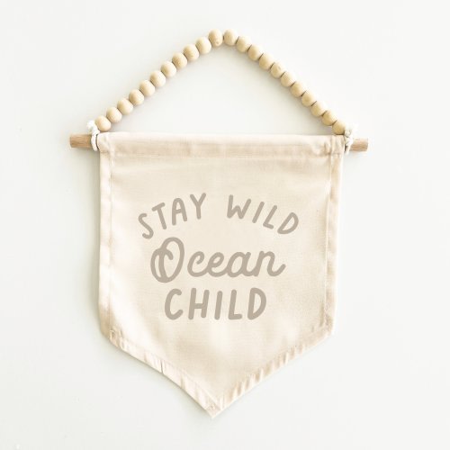 Stay Wild Ocean Child Canvas Hang Sign: Surf Decor for Kids Rooms, Surf Nursery, Surf Playroom, Beach House Decor, Coastal Decor {Sand Grey}