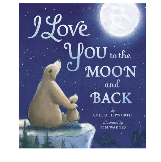 I Love You to the Moon and Back