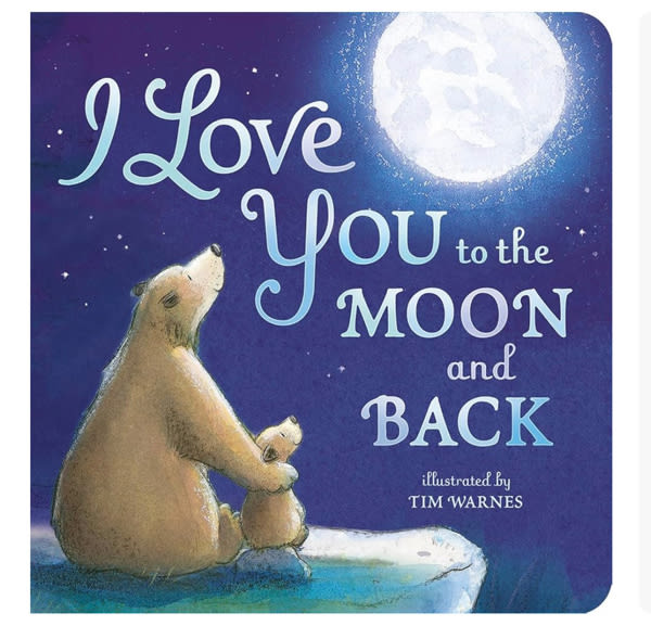 I Love You to the Moon and Back