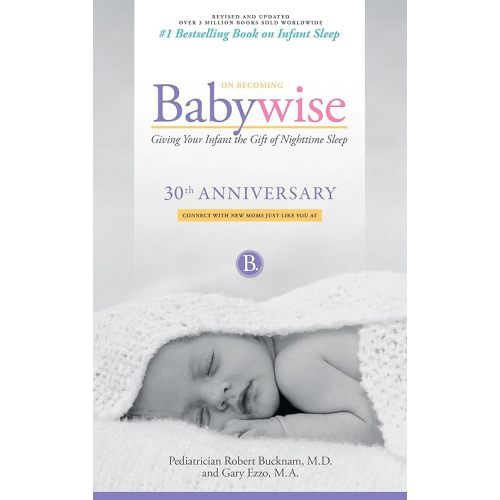 On Becoming Babywise Unknown Binding – October 1, 2020