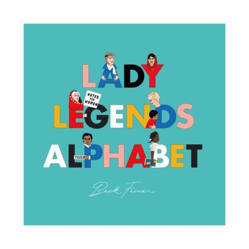 Lady Legends Alphabet - (Hardcover)