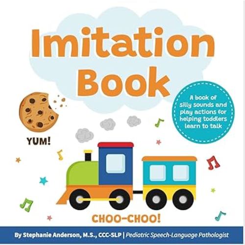 Imitation Book: Interactive & Fun Learn to Talk Board Book For Toddlers Ages 0-4, Written by a Speech Therapist