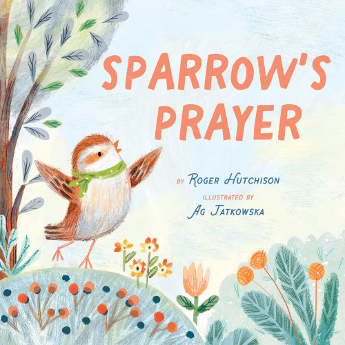 Sparrow's Prayer | Beaming Books
