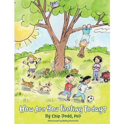 How Are You Feeling Today? Hardcover – April 26, 2022