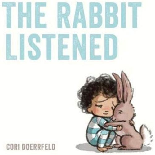 The Rabbit Listened Paperback – January 1, 2018