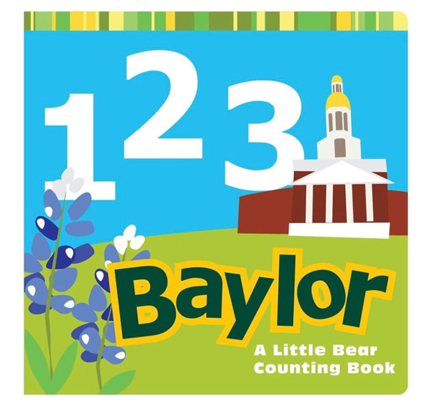 1, 2, 3 Baylor: A Little Bear Counting Book (Big Bear Books)