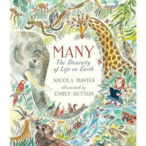 Many: The Diversity of Life on Earth (Our Natural World)