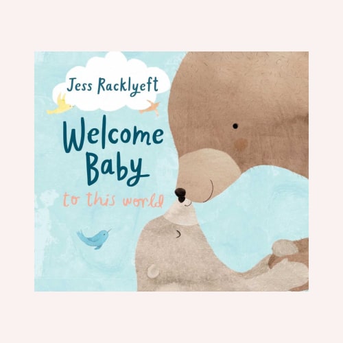 Welcome, Baby, To This World!