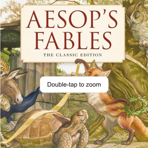 Aesop's Fables Hardcover: The Classic Edition by acclaimed illustrator, Charles Santore (Charles Santore Children's Classics)