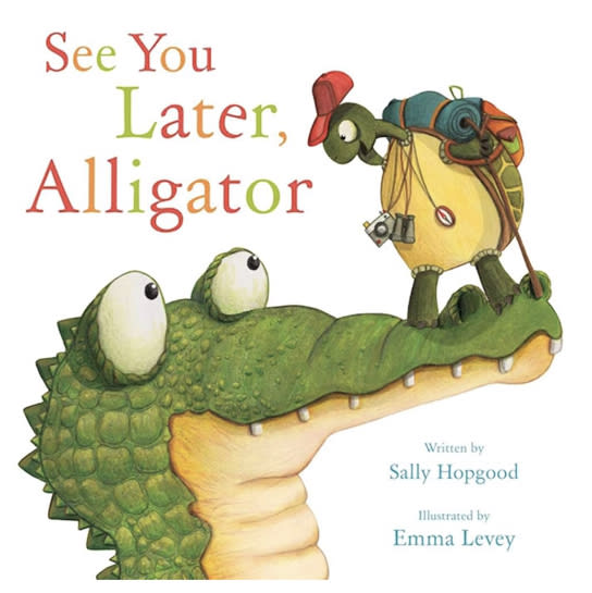 See You Later, Alligator (RhymeTime Animals)