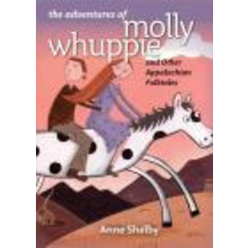 The Adventures of Molly Whuppie and Other Appalachian Folktales (Hardcover) | City Lights Bookstore