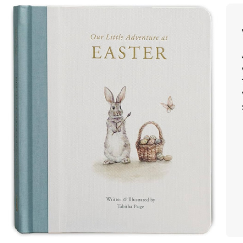 Our Little Adventure at Easter: An Easter Book for Babies and Toddlers about Friendship and Kindness (Tabitha Paige Children's Book Series)