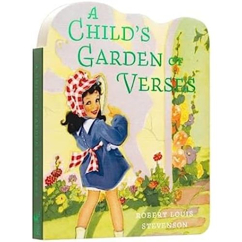 A Child's Garden of Verses Children's Board Book - Vintage (Children's Die-Cut Board Book)