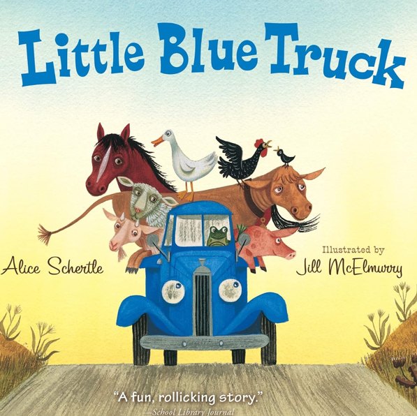 Little Blue Truck: A Lively Farm Adventure About Friendship, Kindness, and Helping Others in a Time of Need